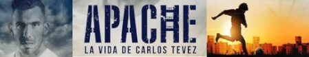 Apache: La Vita di Carlos Tevez