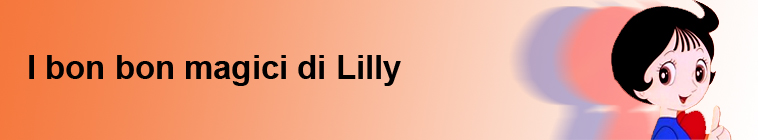 I Bon Bon Magici di Lilly